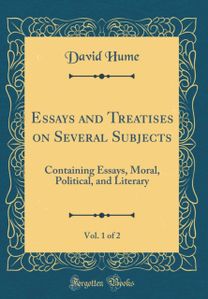 Essays and Treatises on Several Subjects, Vol. 1 of 2