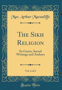 Sikh Religion, Vol. 4 of 6