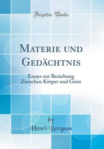Materie Und Gedachtnis