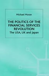 Politics of the Financial Services Revolution
