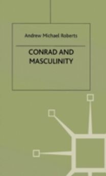 Conrad and Masculinity