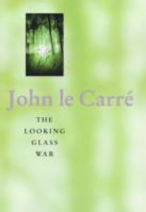 The Looking Glass War