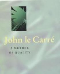 A Murder of Quality