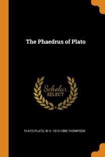 The Phaedrus of Plato