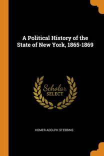 A Political History of the State of New York, 1865-1869