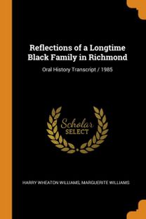 Reflections of a Longtime Black Family in Richmond
