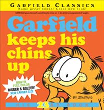 Garfield Keeps His Chins up