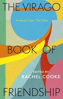 Virago Book of Friendship