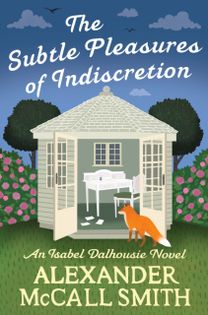 Subtle Pleasures of Indiscretion