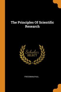 The Principles of Scientific Research