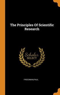 The Principles of Scientific Research