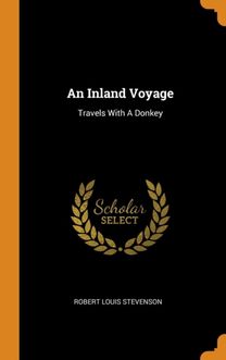An Inland Voyage An Inland Voyage
