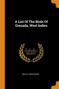 A List of the Birds of Grenada, West Indies