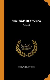 The Birds of America; Volume 2