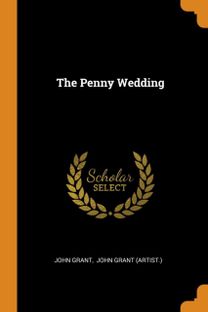 The Penny Wedding