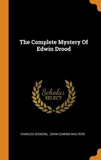 The Complete Mystery of Edwin Drood