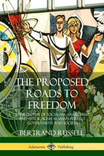 Proposed Roads to Freedom