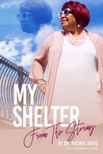 My Shelter From The Storms: Life As A Preachers Daughter