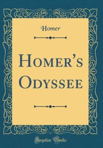 Homer's Odyssee (Classic Reprint)