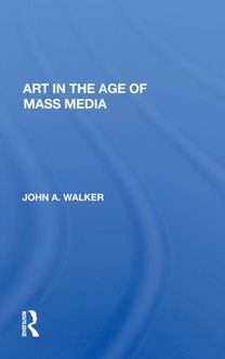 Art in the Age of Mass Media