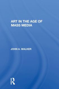 Art in the Age of Mass Media
