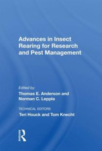 Advances in Insect Rearing for Research and Pest Management Advances in Insect Rearing for Research and Pest Management