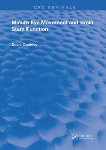 Minute Eye Movement and Brain Stem Function