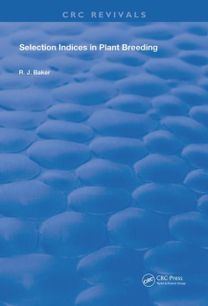 Selection Indices in Plant Breeding