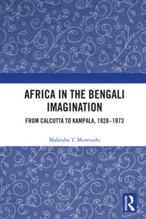 Africa in the Bengali Imagination