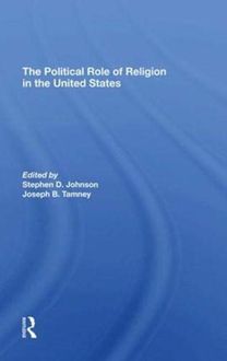 Political Role of Religion in the United States Political Role of Religion in the United States