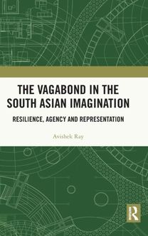 Vagabond in the South Asian Imagination Vagabond in the South Asian Imagination