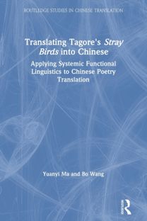Translating Tagore's Stray Birds Into Chinese