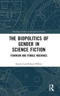 Biopolitics of Gender in Science Fiction