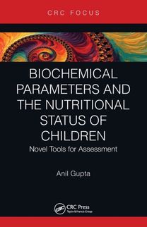 Biochemical Parameters and the Nutritional Status of Children Biochemical Parameters and the Nutritional Status of Children