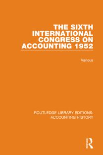 Sixth International Congress on Accounting 1952 Sixth International Congress on Accounting 1952