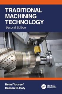 Traditional Machining Technology