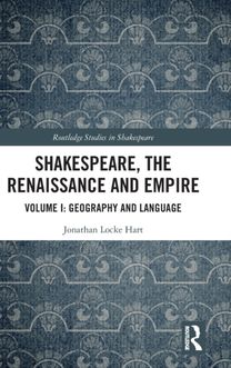 Shakespeare, the Renaissance and Empire