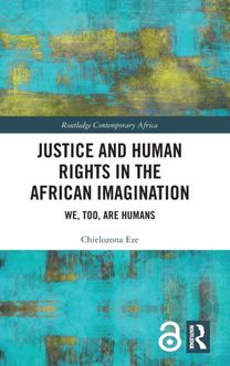 Justice and Human Rights in the African Imagination