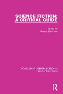 Science Fiction: a Critical Guide