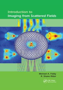 Introduction to Imaging from Scattered Fields Introduction to Imaging from Scattered Fields