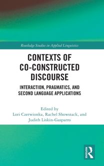 Contexts of Co-Constructed Discourse Contexts of Co-Constructed Discourse