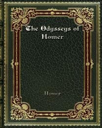 The Odysseys of Homer