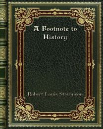 A Footnote to History A Footnote to History