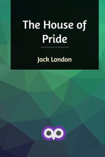 The House of Pride