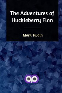 The Adventures of Huckleberry Finn