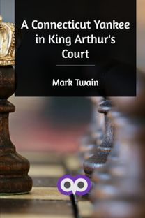 A Connecticut Yankee in King Arthur's Court A Connecticut Yankee in King Arthur's Court