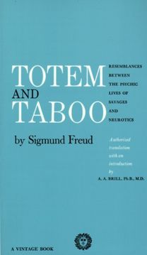 Totem and Taboo Totem and Taboo