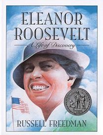 Eleanor Roosevelt: a Life of Discovery