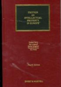Tritton on Intellectual Property in Europe