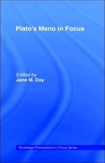 Plato's Meno in Focus